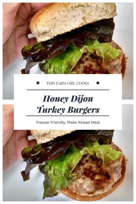 Honey Dijon Turkey Burgers Freezer Friendly
