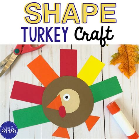 Shape Turkey Craft Clearly Primary