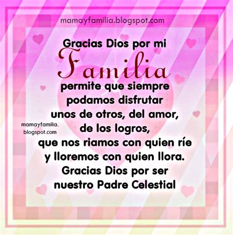 Gracias Dios Por Mi Familia Linda Oración De Acción De Gracias