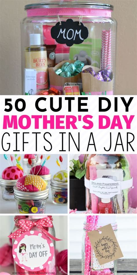 Best Thoughtful Creative Mother S Day Gifts In A Jar Creative Mother S Day Gifts Jar