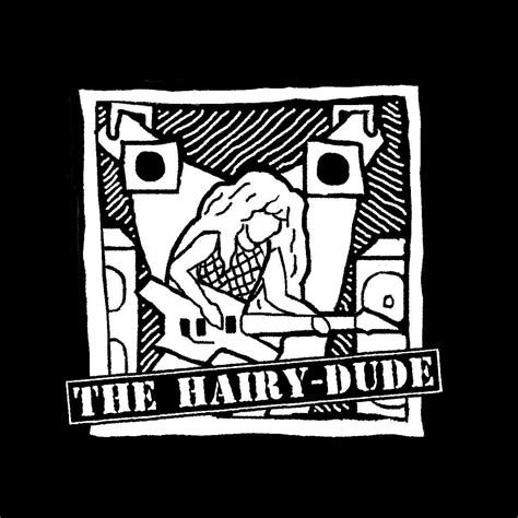 the hairy dude