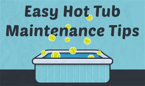 10 Easy Hot Tub Maintenance Tips