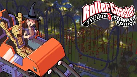 Roller Coaster Tycoon 3 Complete Edition Fright Night Playthrough