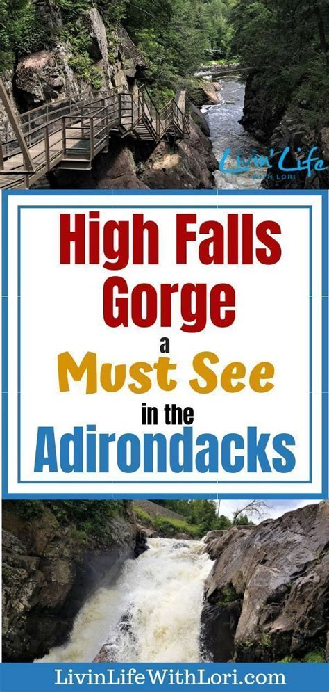 High Falls Gorge A Must See In The Adirondacks Livin Life With