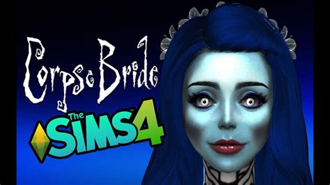 The Sims 4the Corpse Bridecreate A Sim Youtube