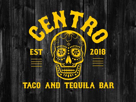 Centro Taco And Tequila Bar L Logo Design On Behance