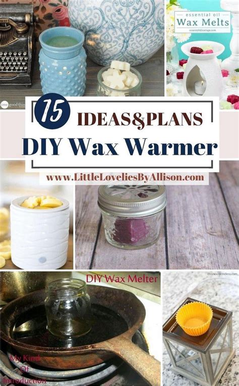 15 Diy Wax Warmer How To Make A Wax Burner Diy Wax Melts Diy Wax