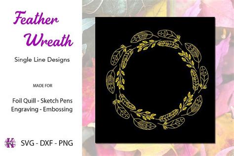 Feather Wreath Svg Foil Quill Single Line Designs Line Design