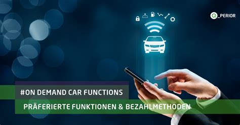 On Demand Car Functions Neues Geschäftsmodell Für Automobilbranche