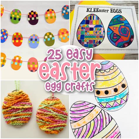 25 Easy Easter Egg Crafts Your Kids Will Love Messy Little Monster