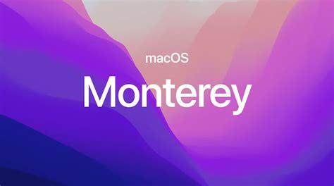 Macos 12 Monterey Release Date Features And Everything You Need To