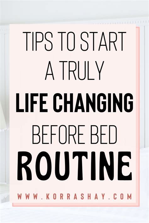 Tips To Start A Truly Life Changing Before Bed Routine Night Time