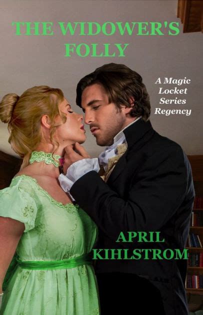 The Widower S Folly By April Kihlstrom Ebook Barnes And Noble®