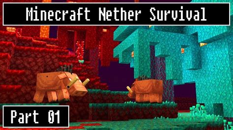 Minecraft Nether Survival Part 1 Youtube