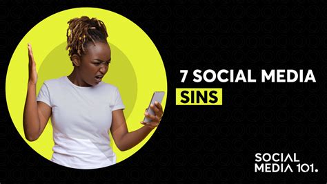7 social media sins every business should avoid social media 101
