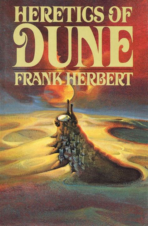Heretics Of Dune Frank Herbert 1984 Cover By Abe Echevarria Fantasy