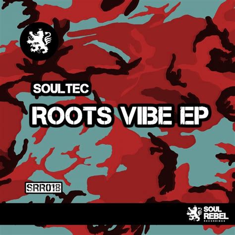 Roots Vibe Ep By Soultec On Mp3 Wav Flac Aiff And Alac At Juno Download