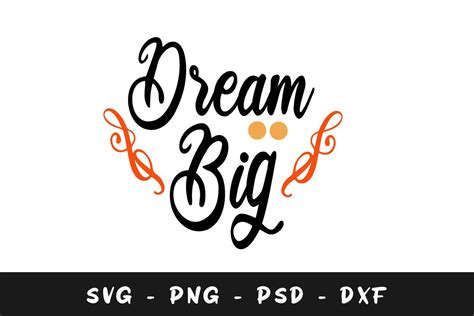 Dream Big Svg Graphic By Fati Design · Creative Fabrica