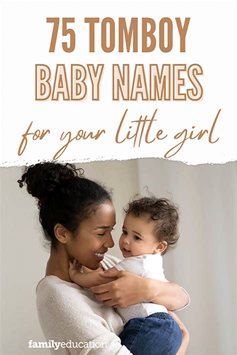 150 Tomboy Names For Girls That Are Non Traditional Girly Girl Names