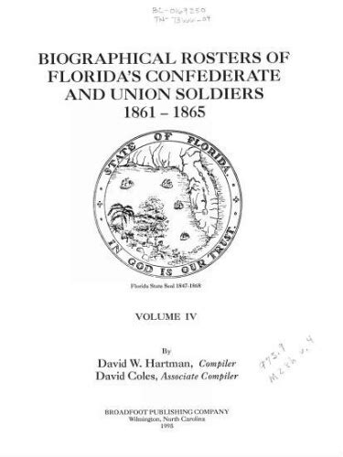 Biographical Rosters Of Floridas Confederate And Union Soldiers 1861