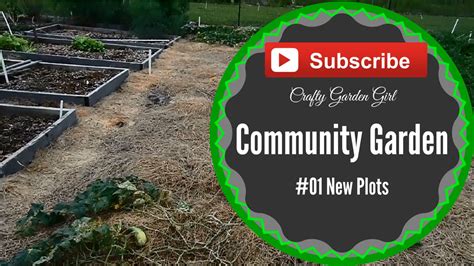 Returning To The Community Garden 01 New Plots Youtube