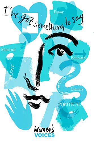 Ive Got Something To Say Womens Voices Book 1 Ebook Southwest