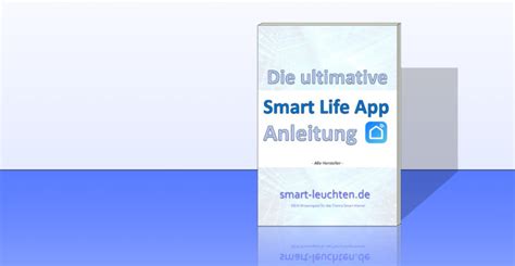Die ultimative Smart Life App Anleitung Download - smart ...