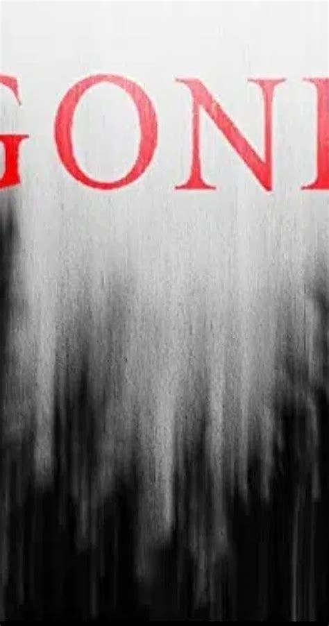 Gone 2017 Technical Specifications Imdb