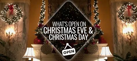 Whats Open On Christmas Eve And Christmas Day Nashville Guru