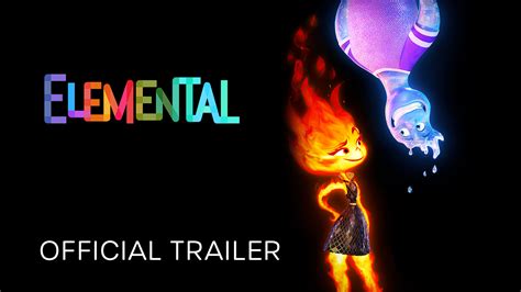 Pixar Releases Elemental Poster And Trailer Disney By
