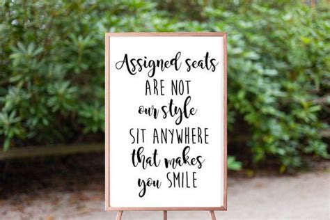 Assigned Seated Are Not Our Style Sign Sit Anywhere That Etsy Assigned Seating Wedding