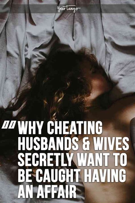 Why So Many Men Women Secretly Want To Be Caught Cheating Cheating