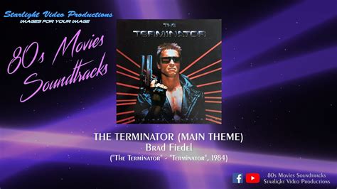 The Terminator Main Theme Brad Fiedel The Terminator 1984