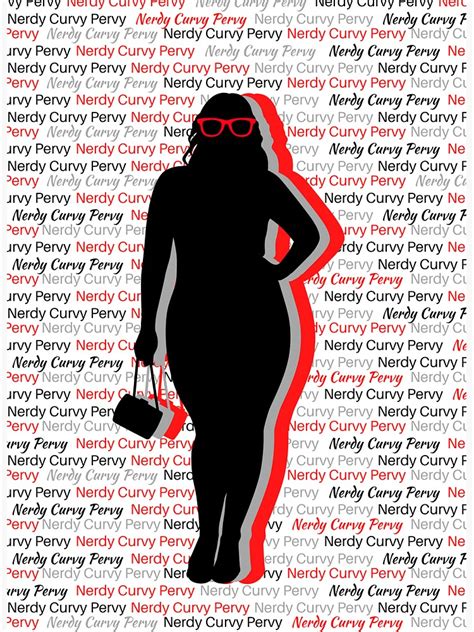 Nerdy Curvy Pervy Sticker For Sale By Csigraphics Redbubble
