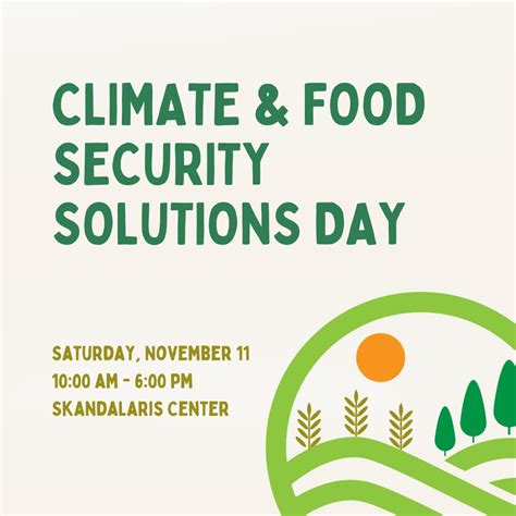 Climate And Food Security Solutions Day Skandalaris Center For