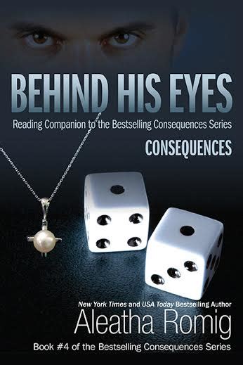 Review Behind His Eyes Consequences 4 Consequences By Aleatha