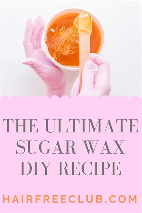 Place an empty pyrex or ceramic bowl in an ice bath in your kitchen sink. The Hair Removal Experts | Sugar waxing, Homemade sugar ...