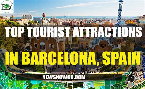 Top Tourist Attractions In Barcelona Spain