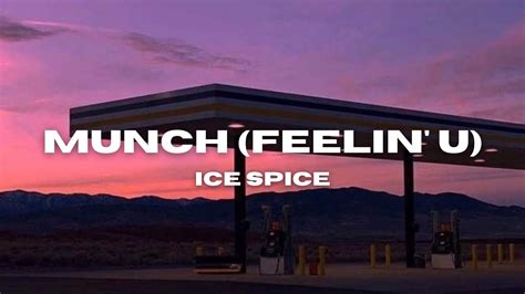 Ice Spice Munch Feelin U Lyrics And Traduction Française Youtube
