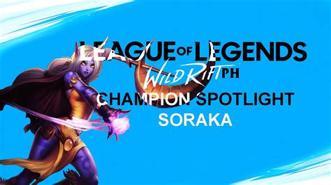 League Of Legends Wild Rift Alpha Test Champion Spotlight Soraka