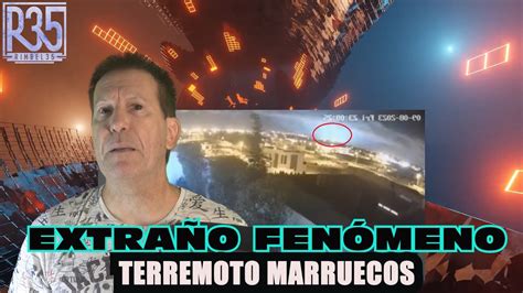 ALGO MUY EXTRAÑO SE HA VISTO EN EL TERREMOTO DE MARRUECOS YouTube