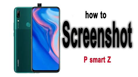 How To Take Screenshot Huawei P Smart Z Youtube