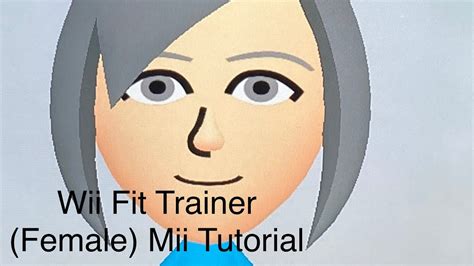 Wii Fit Trainer Female Mii Tutorial Youtube