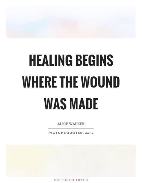 Wound Quotes Wound Sayings Wound Picture Quotes