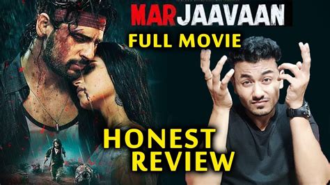 Marjaavaan Review Full Movie Honest Review By Rahul Bhoj Sidharth