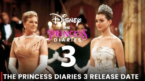the princess diaries 3 trailer disney release date anne hathaway chris pine youtube