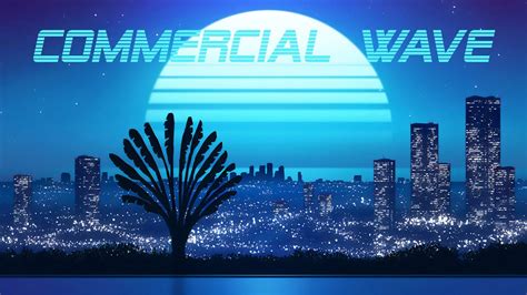 Commercial Wave A Vaporwave Mix Youtube