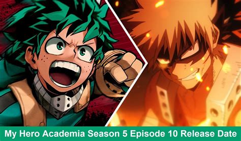 My Hero Academia Season 5 Episode 10 Release Date Time Recap