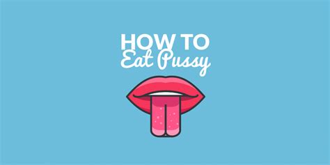 How To Eat A Girl Pussy Telegraph