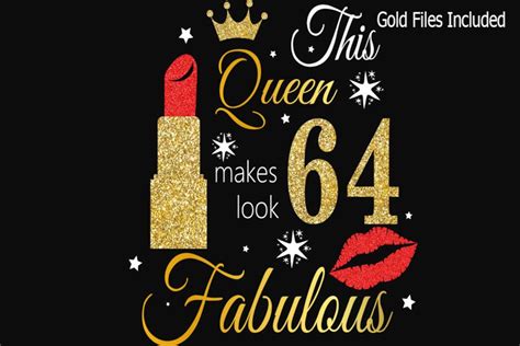 64th Birthday Svg Queen Birthday 64th Svg 64th Birthday Svg 64th Birthday Clipart Happy